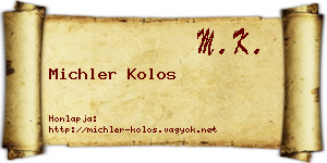 Michler Kolos névjegykártya